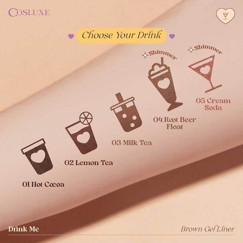 Cosluxe Drink Me Brown Gel Liner 0.5g #02 Lemon Tea