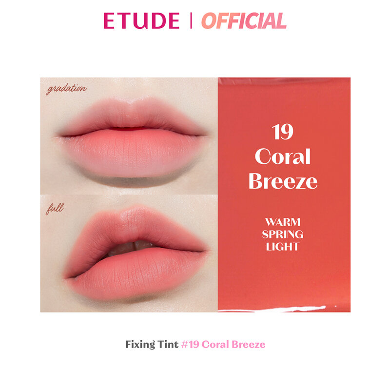Etude Fixing Tint 4g #19 Coral Breeze ( สินค้าหมดอายุ : 2025.12.19 ) 